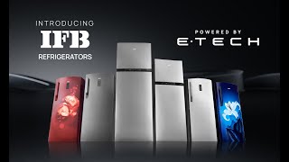 New IFB Refrigerators  Powered by ETech [upl. by Darees]