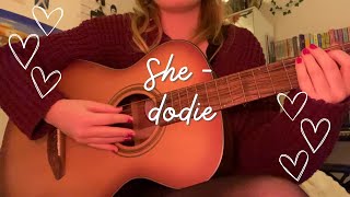 She  dodie cover [upl. by Whitcomb]