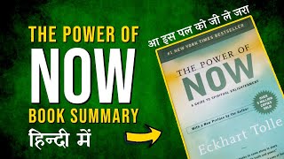 The Power Of Now Summary  Eckhart Tolle  Miracle Mind [upl. by Krever]