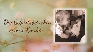 Geburtsberichte meiner beiden Kinder ohne PDA  Natürliche Geburt vs Wunschkaiserschnitt [upl. by Gussi37]