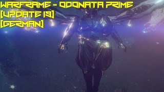 Warframe  Odonata Prime Update 19 German [upl. by Cord]