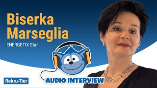 REKRUTIER Interview mit Biserka Marseglia ENERGETIX Star [upl. by Ranice]