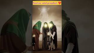 Namaz and prophet ❤️facts islamichistory islamichistory islam islamic islamicstatus [upl. by Nodnarbal]