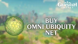 How to Buy Omni Ubiquity Net in Genshin Impact 2024  Genshin Impact Tutorial [upl. by Aihtennek]