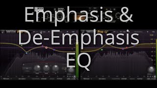 emphasis and de emphasis EQ [upl. by Josiah910]