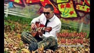 Emrah Emšo  Da li znaš  █▬█ █ ▀█▀ 2014 [upl. by Risley322]