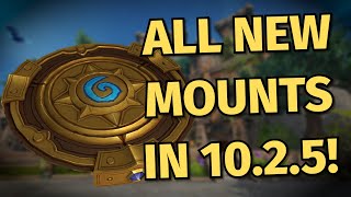 ALL New Mounts coming in Patch 1025 and Their Known Sources  WoW Dragonflight [upl. by Oliy]