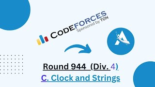 Codeforces Round 944 Div 4  C Clock and Strings  Codeforces Solution  Ajit Kushwaha [upl. by Joann]