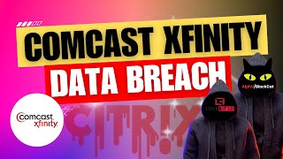 Comcast Xfinity Data Breach What We Know So Far [upl. by Amador]