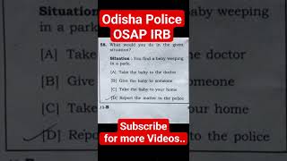 OSAP IRB Situational Awareness l ଏମତି ପ୍ରଶ୍ନ ଆସିବ shorts trending short odishapolice viralvideo [upl. by Mariette]