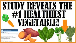 Study Reveals The 1 Healthiest Vegetable [upl. by Annabell]