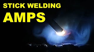 How to Set Amperage for Stick Welding [upl. by Nwahsat766]