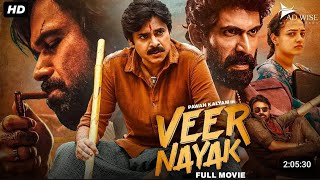 VEER NAYAK 2024 FULL HD MOVIE  PAWAN KALYAN NEW MOVIE  pawan Kalyan veer nayak [upl. by Jer]