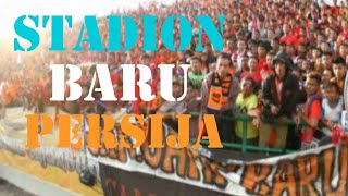 Lagu PersijaAyo The Jak  Stadion Baru Persija Jakartamp4 [upl. by Sheets]