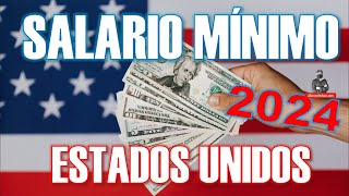 El salario mínimo en los Estados Unidos para 2024 🇺🇸 💵  alarconnelson [upl. by Tidwell]