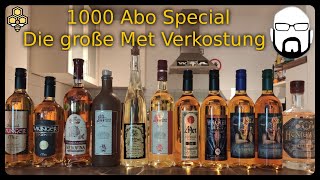 1000 Abo Special  Die große Met Verkostung  Met Tasting  Met Review [upl. by Auburta]