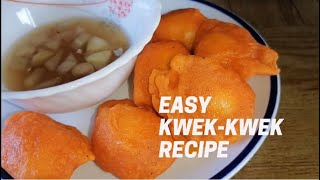 Easy Kwekkwek Recipe [upl. by Ycnuahc]