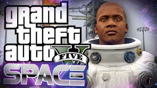 GTA 5  Franklin Goes to Space GTA 5 Space Mod [upl. by Rehnberg]