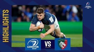 Highlights  Leinster Rugby v Leicester Tigers Quarterfinal│Heineken Champions Cup 202223 [upl. by Matelda]