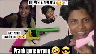 Thupakki Prank🤣😎🎉 [upl. by Sinegra465]