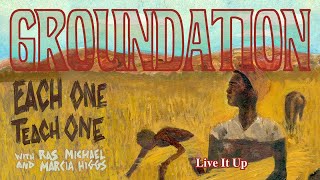 Groundation  Live It Up Official Lyrics Video [upl. by Aiht]