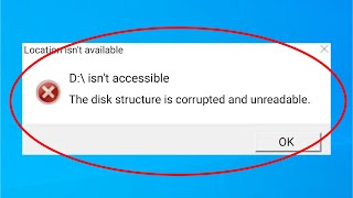 How To Fix Disk Structure Is Corrupted And Unreadable [upl. by Mckeon472]