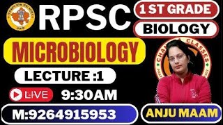 LECTURE 1  MICROBIOLOGY  RPSC BIOLOGY  BY ANJU MAM [upl. by Feigin]