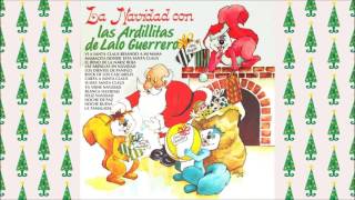 Las Ardillitas De Lalo Guerrero  Feliz Navidad Audio [upl. by Alvina]