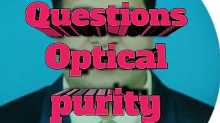 L75 OPTICAL ISOMERS  NUMERICALS NEET amp JEE OPTICAL PURITY OR ENANTIOMERIC EXCESS [upl. by Owades]