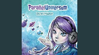 Paralleluniversum [upl. by Cumine]