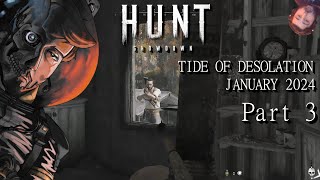 January Games Part 3  Tide Of Desolation  Hunt Showdown [upl. by Arleyne]