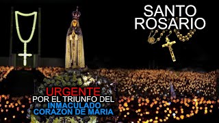 URGENTE ROSARIO POR EL TRIUNFO DEL INMACULADO CORAZON DE MARIA I 13 DE OCTUBRE [upl. by Sadick532]