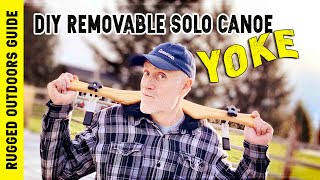 How to Make Your Own Removable Canoe Yoke [upl. by Vyse258]