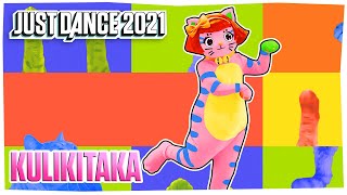 Just Dance 2021 Kulikitaka by Toño Rosario  Official Track Gameplay US [upl. by Newo521]