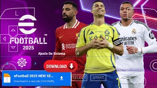 eFootball PES 2025 PPSSPP ORIGINAL ISO DOWNLOAD  PES 2025 PSP FULL KITS 25 amp TRANSFERS 4K GRAPHICS [upl. by Suciram]