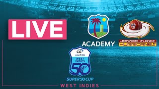 🔴 LIVE WI Academy v Leeward Islands  CG United Super50 2024 [upl. by Etnovert702]