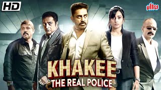 Khakee The Real Police  Kamal Haasan Trisha Krishnan Prakash Raj  New Full Hindi Movie [upl. by Hanonew]