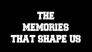 OFFICIAL TRAILER quotThe Memories That Shape Usquot [upl. by Aener]