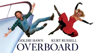 Overboard Full Movie Facts And Review  Goldie Hawn  Kurt Russell  Edward Herrmann [upl. by Yauqram]