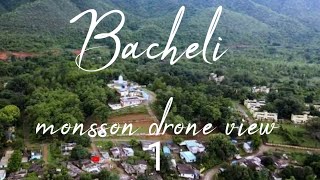 Bacheli City in Sawaan season  Bacheli hill station  NMDC  Drone View [upl. by Masera136]