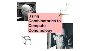 Using Combinatorics to Compute Cohomology [upl. by Oflunra]