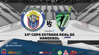 ESMERALDAS X SALTIMBANCOS 14° COPA ESTRADA REAL DE HANDEBOL [upl. by Crofton]