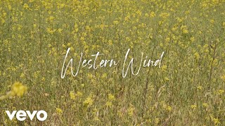 Carly Rae Jepsen  Western Wind Official Lyric Video [upl. by Josee305]