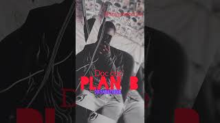 PLAN B byDOC CEEOFFICIAL AUDIO [upl. by Neehsar52]