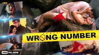 Wrong Number  Full Hindi Thriller Movie  Raqesh Bapat Parvin Dabas Richa Pallod Rinku Ghosh [upl. by Heathcote]