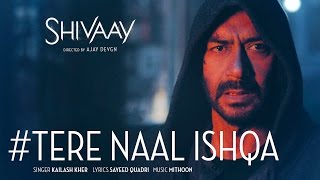 Tere naal ishqa mera  full audio with lyrics  shivaay  kailash kher  ajay devgn  tseries [upl. by Roche449]