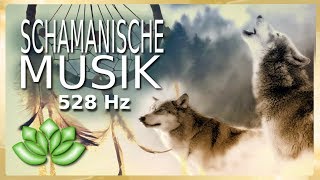 Schamanische Musik  528 Hz Meditations Musik [upl. by Norok]