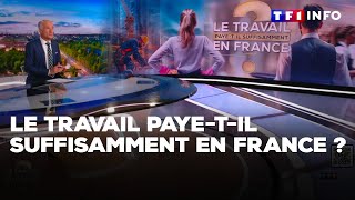 Le travail payetil suffisamment en France ｜TF1 INFO [upl. by Aihsercal]