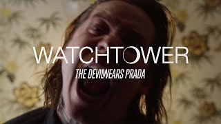 The Devil Wears Prada  Watchtower Official Music Video [upl. by Mosera]