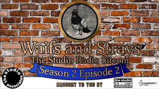 Waifs and Strays Season 2 Episode 2 The Reunion [upl. by Fotina]